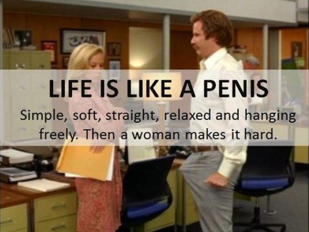 Life Is LIke A Penis